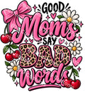 Good Moms Say Bad Words PDF